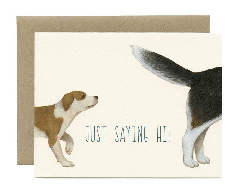 Dog Sniffing Dog "Just Saying Hi!" Card