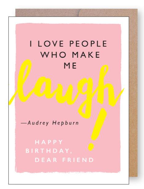 Laugh Quote Birthday Card