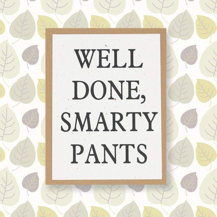 Well Done, Smarty Pants Card