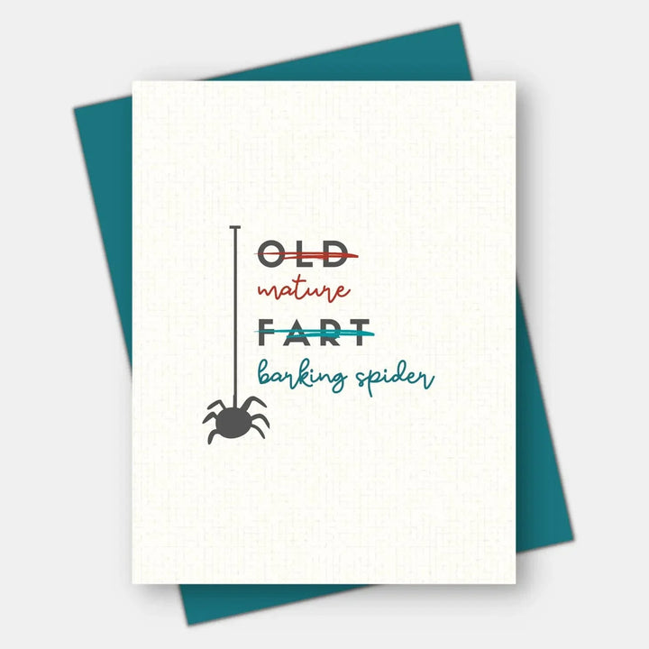 Age-Friendly Vibes Card Old Fart / Mature Barking Spider Card