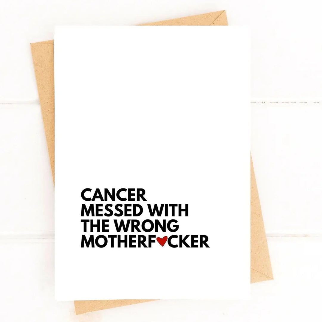 Five Dot Post Card Cancer Messed with the Wrong Motherf*cker Card