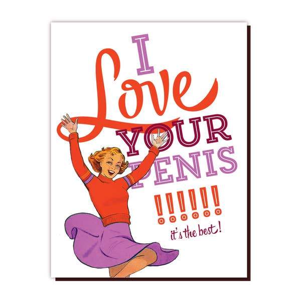 Love Your Penis Card