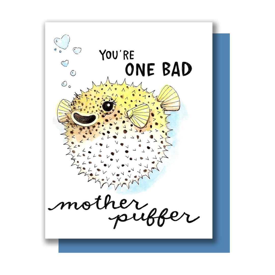 One Bad Mother Puffer