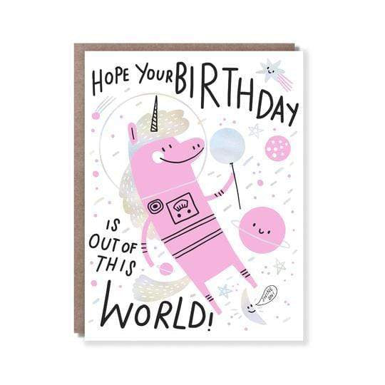 Hope Your Birthday is Out of This World! Card