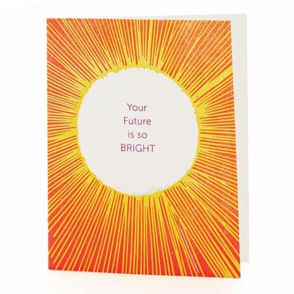Sun You're Future is So Bright Card