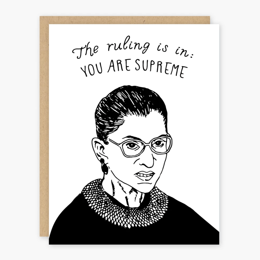 Ruth Bader Ginsburg You Are Supreme Card